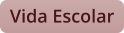 Vida Escolar