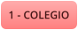 1 - COLEGIO
