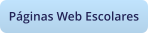 Páginas Web Escolares