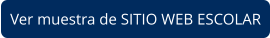 Ver muestra de SITIO WEB ESCOLAR