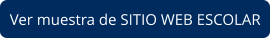 Ver muestra de SITIO WEB ESCOLAR