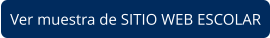 Ver muestra de SITIO WEB ESCOLAR