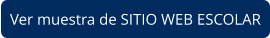 Ver muestra de SITIO WEB ESCOLAR