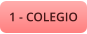 1 - COLEGIO